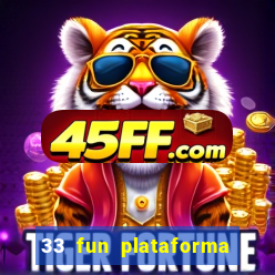 33 fun plataforma de jogos